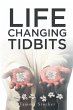 Life Changing Tidbits - Bild 1
