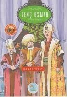 Genc Osman - Yigit, Hasan