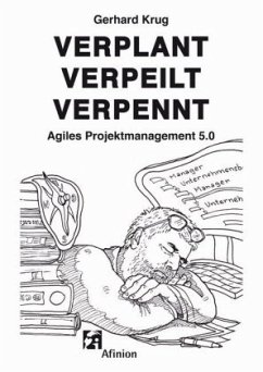 Verplant Verpeilt Verpennt - Krug, Gerhard