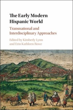 Early Modern Hispanic World (eBook, PDF)