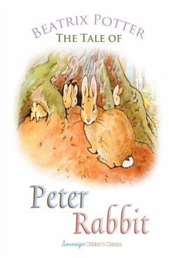 The Tale of Peter Rabbit - Potter, Beatrix