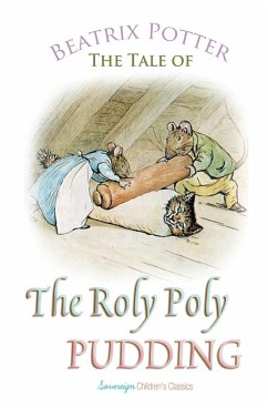 The Roly Poly Pudding - Potter, Beatrix