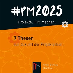 Cover Bartlog, H: #PM 2025 - Projekte. Gut. Machen.