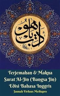 Terjemahan & Makna Surat Al-Jin (Bangsa Jin) Edisi Bahasa Inggris (fixed-layout eBook, ePUB) - Firdaus Mediapro, Jannah