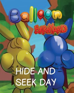 Balloon Barnyard Hide and Seek Day - Greaves, Ryan