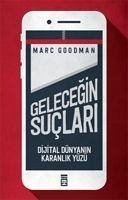 Gelecegin Suclari - Goodman, Marc