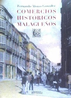 Comercios históricos malagueños - González Alonso, Fernando; Alonso González, Fernando