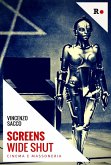 Screens wide shut. Cinema e massoneria Screens wide shut. Cinema e massoneria