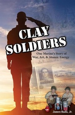 Clay Soldiers - Rada Jr., James