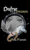 Dafne e l' Unicorno (eBook, ePUB)