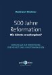 500 Jahre Reformation - wie könnte es... - Bild 1