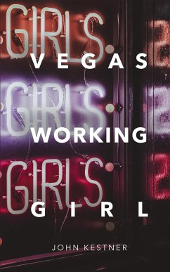 Vegas Working Girl - Kestner, John