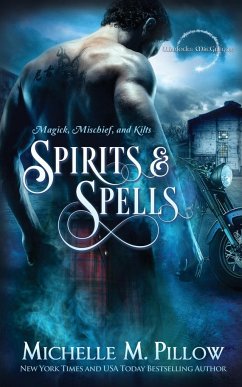 Spirits and Spells - Pillow, Michelle M.