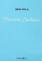 Perinin Sarkaci - Mila, Ben