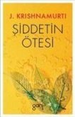 Siddetin Ötesi