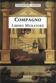 Compagno Libero Muratore (eBook, PDF)
