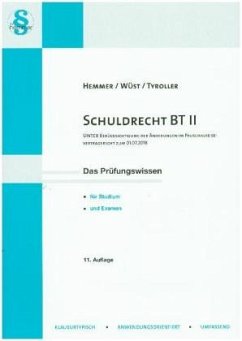 Schuldrecht BT II - Hemmer, Karl-Edmund;Tyroller, Michael;Wüst, Achim