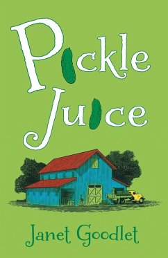 Pickle Juice - Goodlet, Janet
