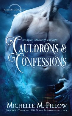 Cauldrons and Confessions - Pillow, Michelle M.