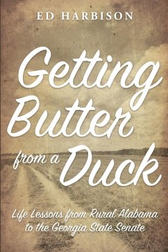 Getting Butter From a Duck - Harbison, Ed