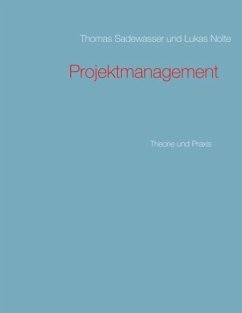 Projektmanagement - Sadewasser, Thomas;Nolte, Lukas