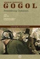 Petersburg Öyküleri - Vasilyevic Gogol, Nikolay