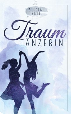 Traumtänzerin - Zett, Alicia