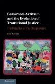 Grassroots Activism and the Evolution of Transitional Justice (eBook, PDF)