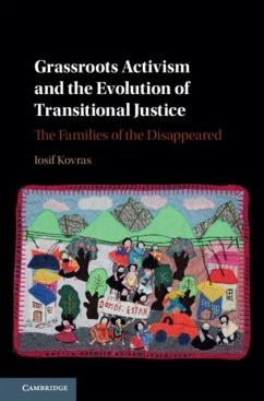 Grassroots Activism and the Evolution of Transitional Justice (eBook, PDF) - Kovras, Iosif