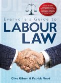 Everyone's Guide to Labour Law in South Africa (eBook, PDF) Everyone's Guide to Labour Law in South Africa (eBook, PDF)