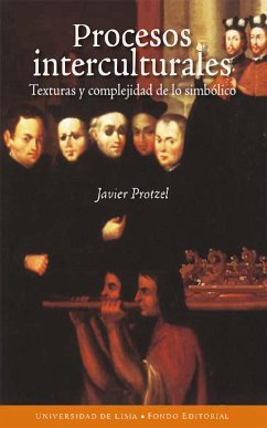 Procesos interculturales (eBook, ePUB) - Protzel, Javier