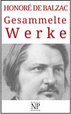 Honoré de Balzac – Gesammelte Werke (eBook, ePUB)