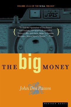 The Big Money (eBook, ePUB) - Dos Passos, John