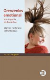 Grenzenlos emotional (eBook, ePUB)