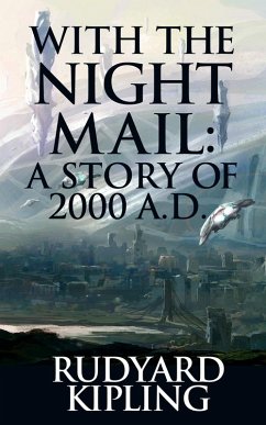 Cover With the Night Mail: A Story of 2000 A.D. (eBook, ePUB)