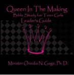 Queen in the Making Leaders Guide (eBook, ePUB)