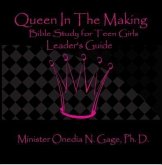 Queen in the Making Leaders Guide (eBook, ePUB) Queen in the Making Leaders Guide (eBook, ePUB)