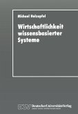 Wirtschaftlichkeit wissensbasierter Systeme (eBook, PDF)