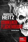 Kommando Flächenbrand (eBook, ePUB)