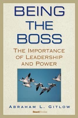 Being the Boss (eBook, ePUB) Being the Boss (eBook, ePUB)