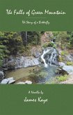 The Falls of Green Mountain (eBook, ePUB)