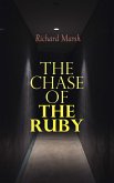 The Chase of the Ruby (eBook, ePUB)