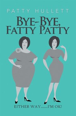 Cover Bye-Bye, Fatty Patty (eBook, ePUB)