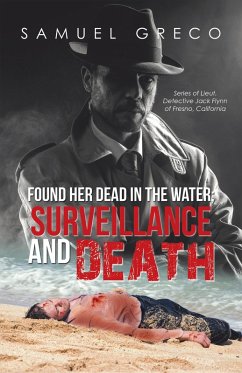 Cover Found Her Dead in the Water; Surveillance and Death (eBook, ePUB)