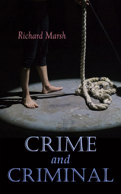 Crime and Criminal (eBook, ePUB) - Marsh, Richard