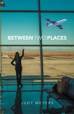 Between Two Places (eBook, ePUB)