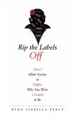 Rip the Labels Off (eBook, ePUB)