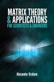 Matrix Theory and Applications for Scientists and Engineers (eBook, ePUB)