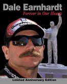 Dale Earnhardt: Forever In Our Hearts (eBook, PDF) Dale Earnhardt: Forever In Our Hearts (eBook, PDF)