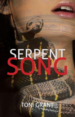 Serpent Song (eBook, ePUB) - Grant, Toni